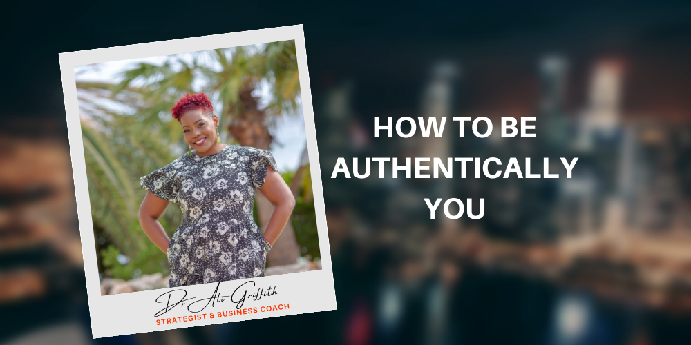 Be Authentically YOU