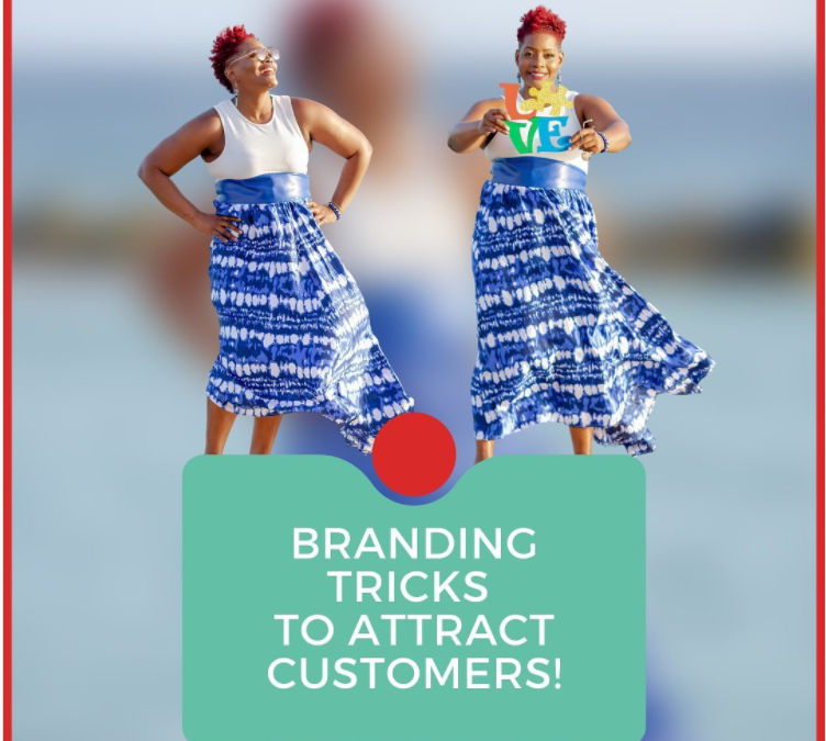 Branding Tricks to Attract Customers