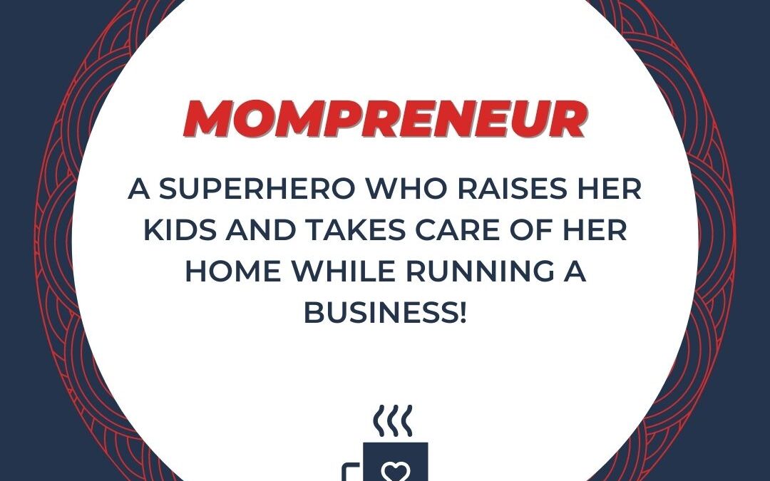 What is a mompreneur by Dr Ali Griffith
